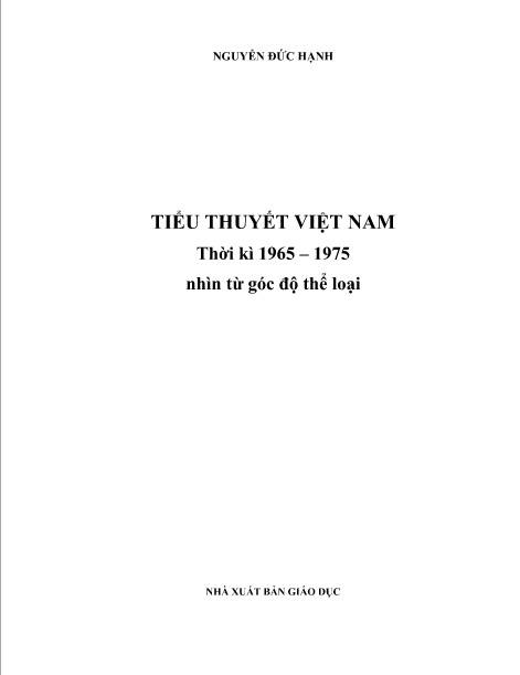 Tiểu thuyết Việt Nam: thời kỳ 1965 -1975 nhìn từ góc độ thể loại