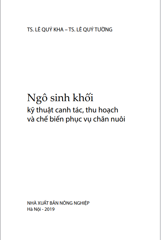 Ngô sinh khối kỹ thuật canh tác, thu hoạch và chế biến phục vụ chăn nuôi